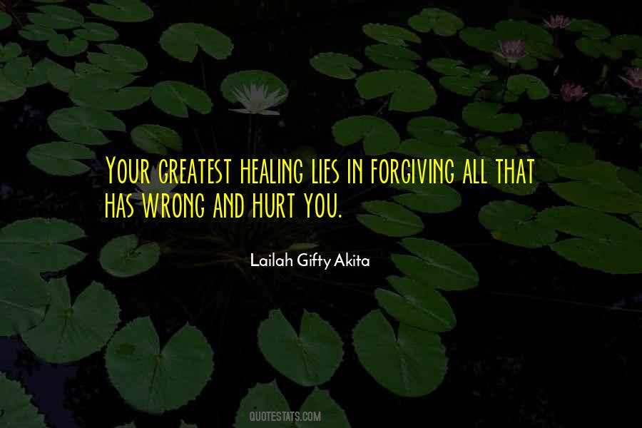 Healing Hurt Quotes #1483684