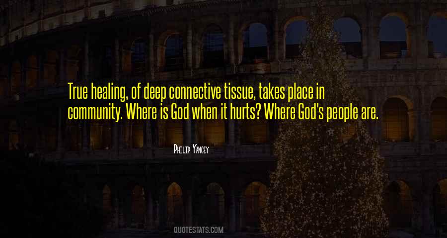 Healing Hurt Quotes #1527544
