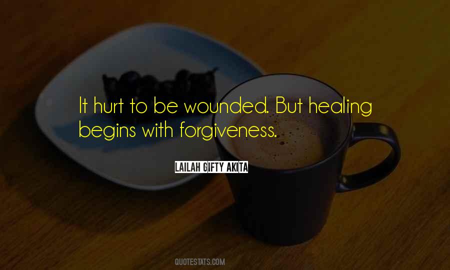 Healing Hurt Quotes #1869006
