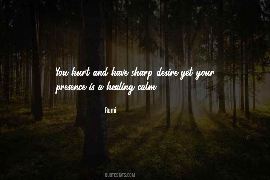 Healing Hurt Quotes #924289