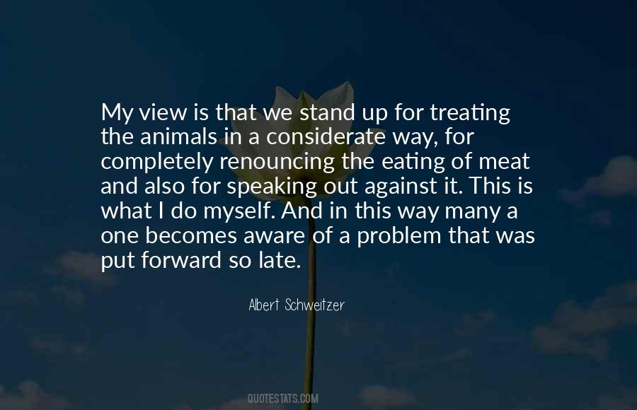 Stand Up For Myself Quotes #1231965