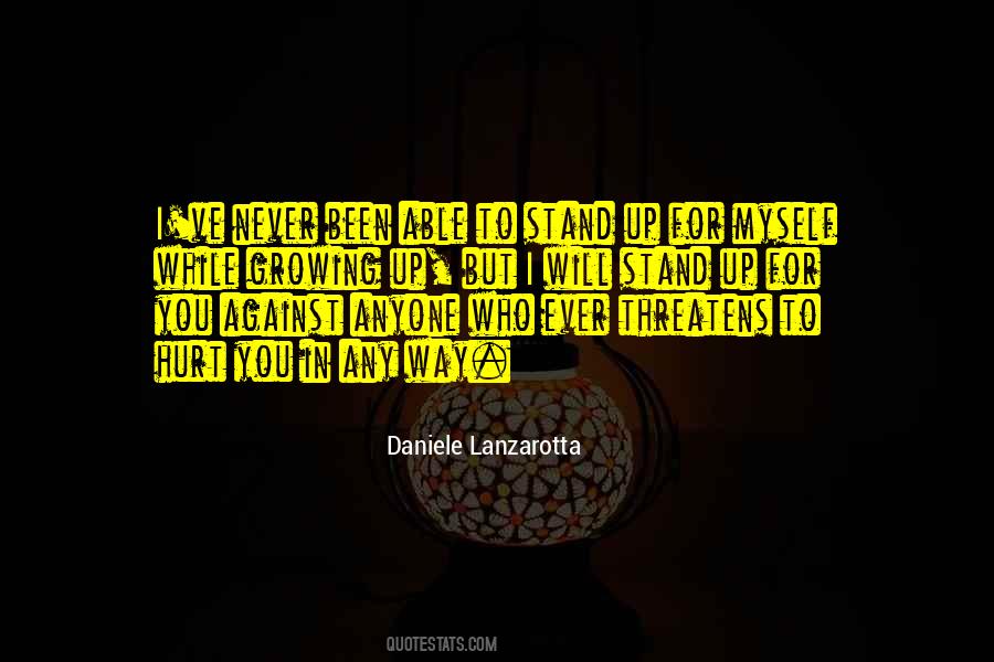 Stand Up For Myself Quotes #448618