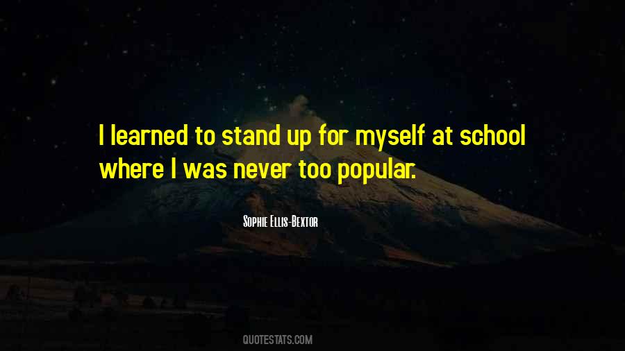 Stand Up For Myself Quotes #964184