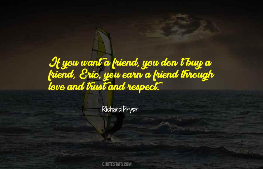 Friend Trust Quotes #1672266