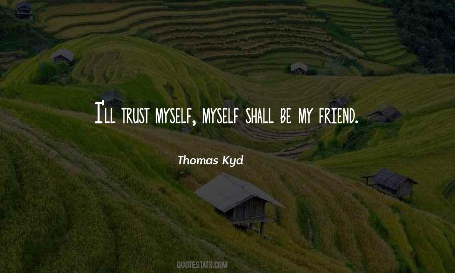 Friend Trust Quotes #783059