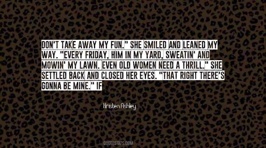 Don't Take Him Back Quotes #997192