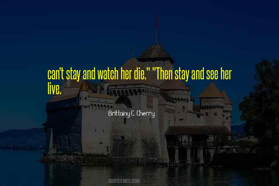 Live Then Die Quotes #1702144