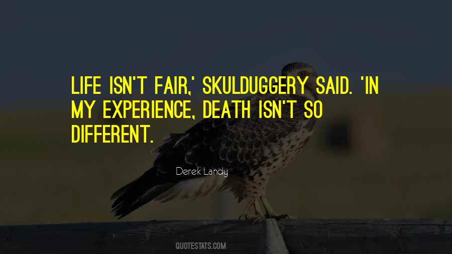 Death Is Fair Quotes #1312974