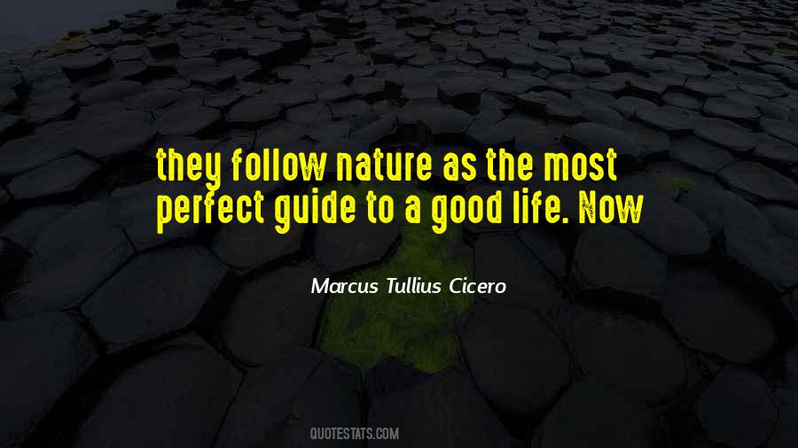 Follow Nature Quotes #1286874