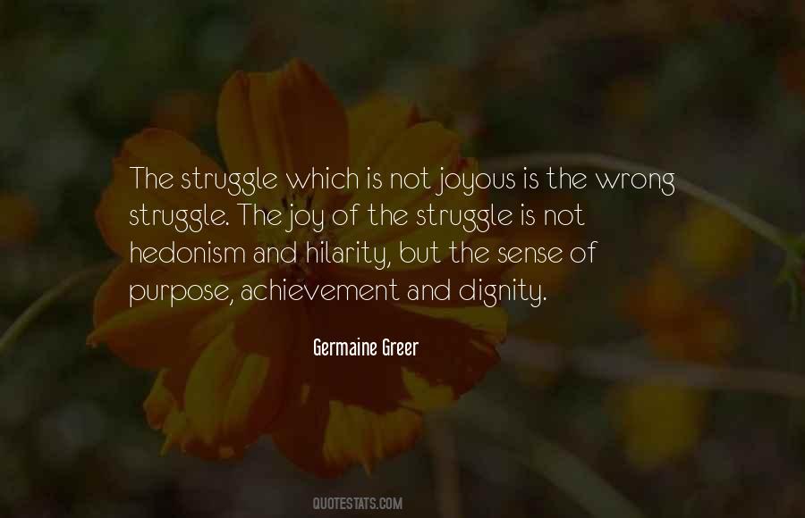 Joy In The Struggle Quotes #1023224