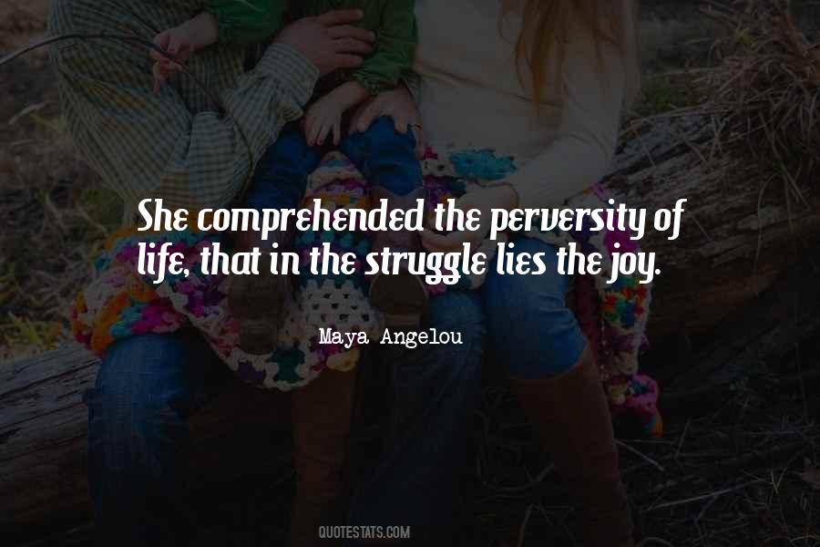Joy In The Struggle Quotes #121556