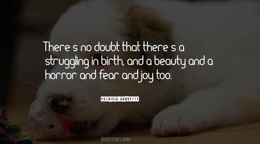 Joy In The Struggle Quotes #1280814