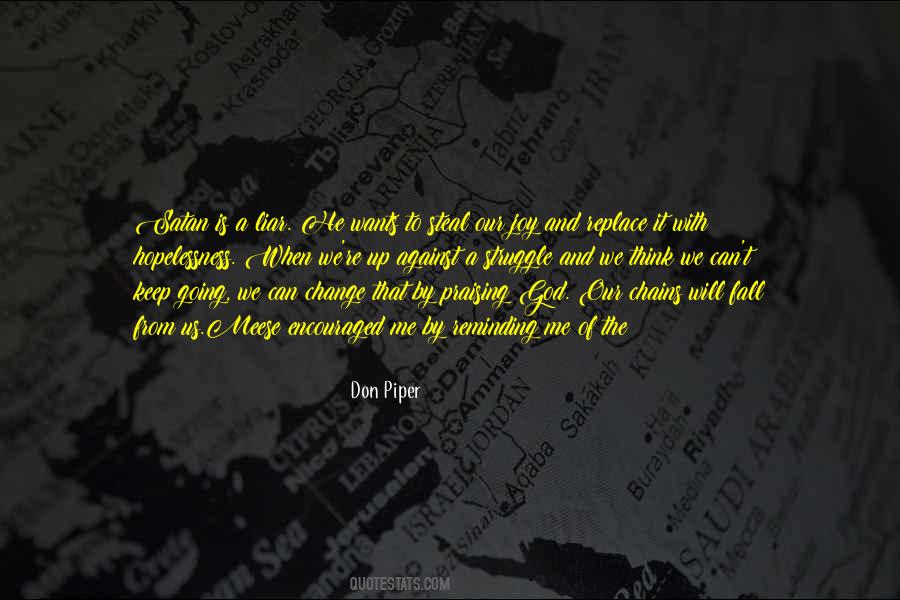 Joy In The Struggle Quotes #1580487