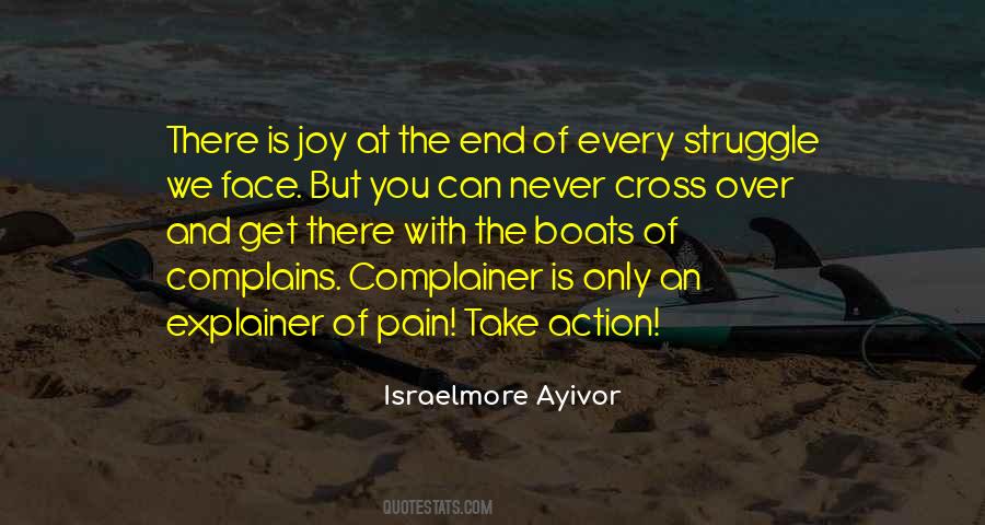 Joy In The Struggle Quotes #1582025
