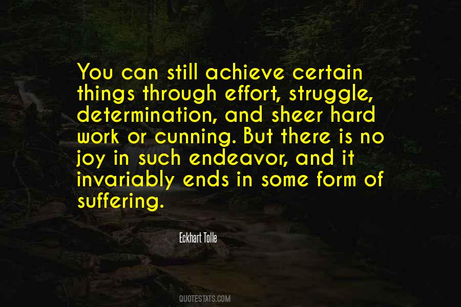 Joy In The Struggle Quotes #1623287
