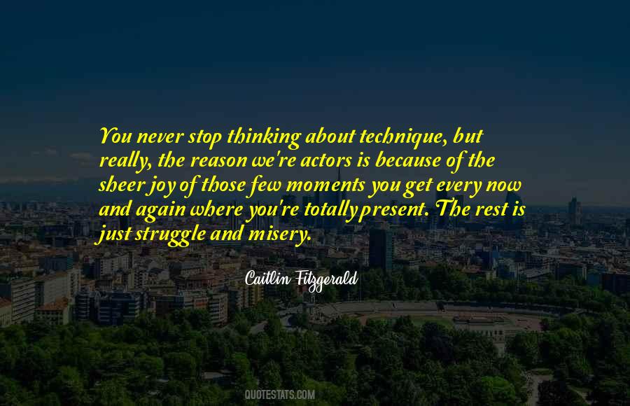 Joy In The Struggle Quotes #24407