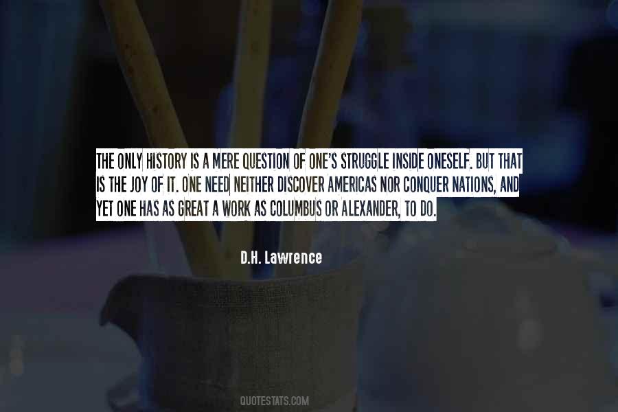 Joy In The Struggle Quotes #882360