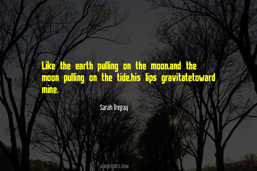 Quotes About The Moon And Earth #1147863