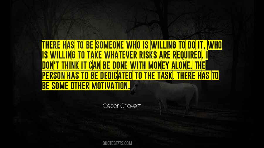 Don't Take Risks Quotes #1573876