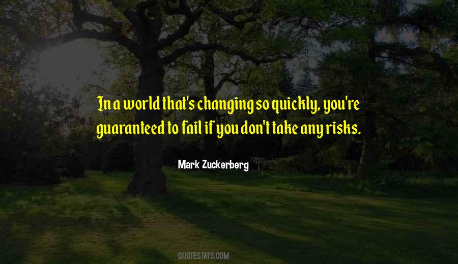 Don't Take Risks Quotes #639454