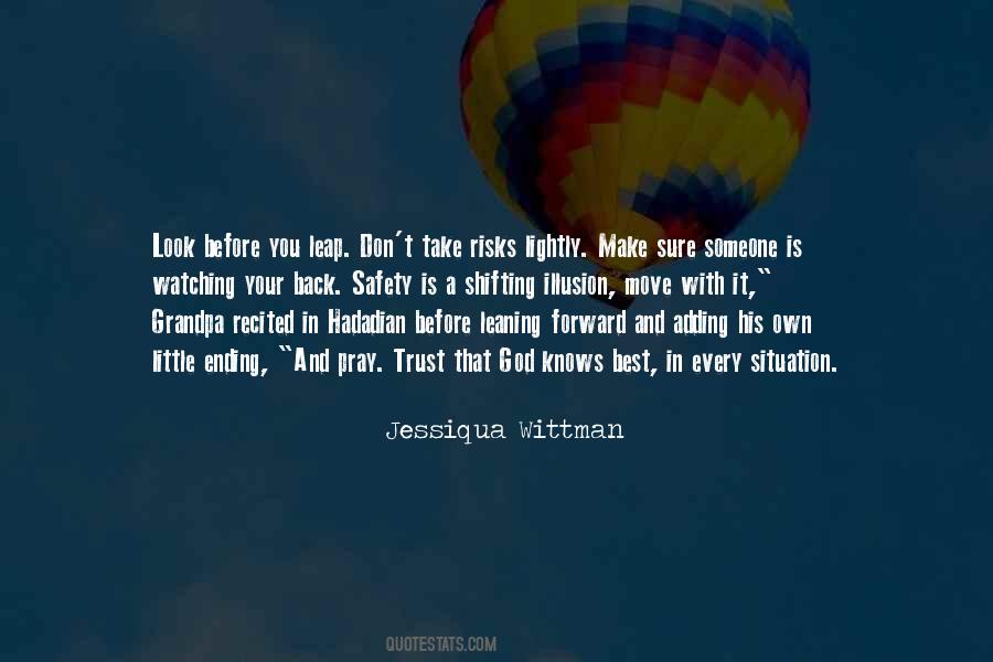 Don't Take Risks Quotes #930043