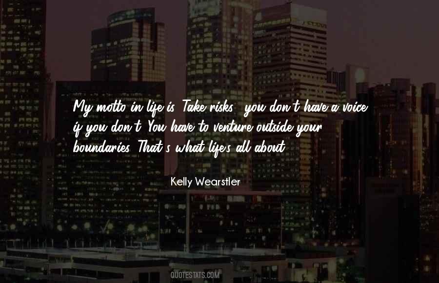 Don't Take Risks Quotes #994529