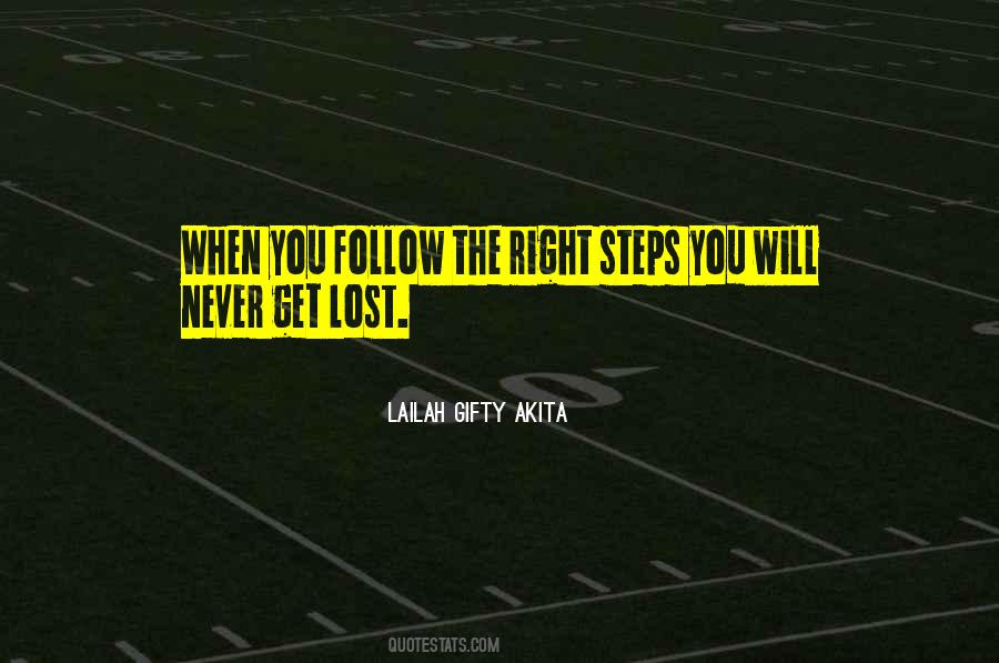 Follow The Right Path Quotes #1083359