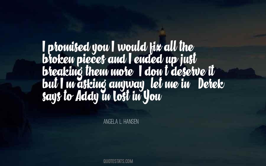 I Lost It All Quotes #182757