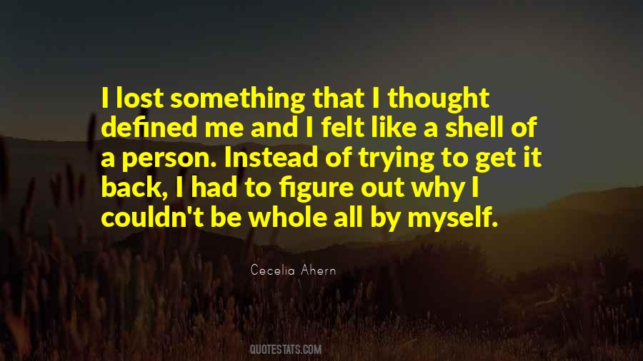 I Lost It All Quotes #213460