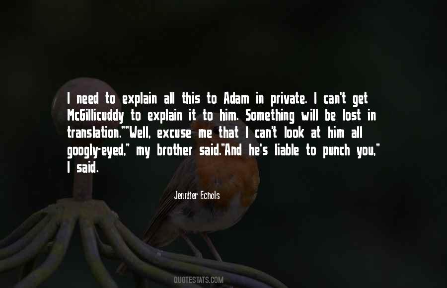 I Lost It All Quotes #295415