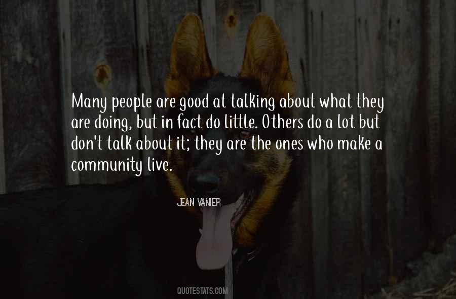 Don't Talk About Others Quotes #343504