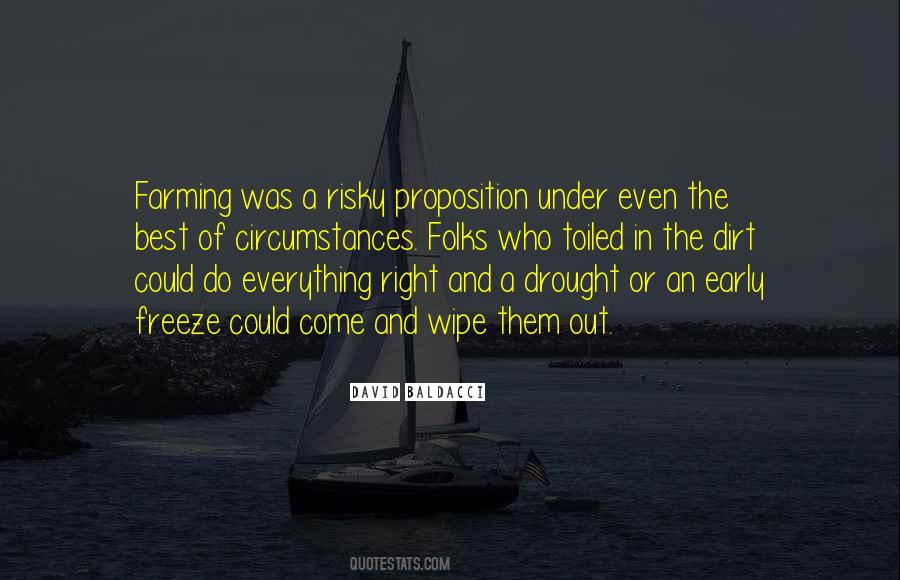 Quotes About The Drought #1272052