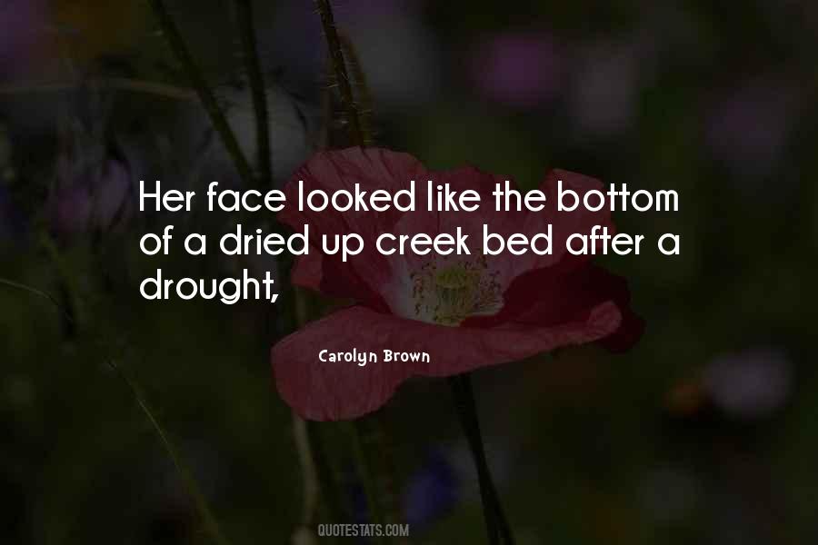 Quotes About The Drought #154371