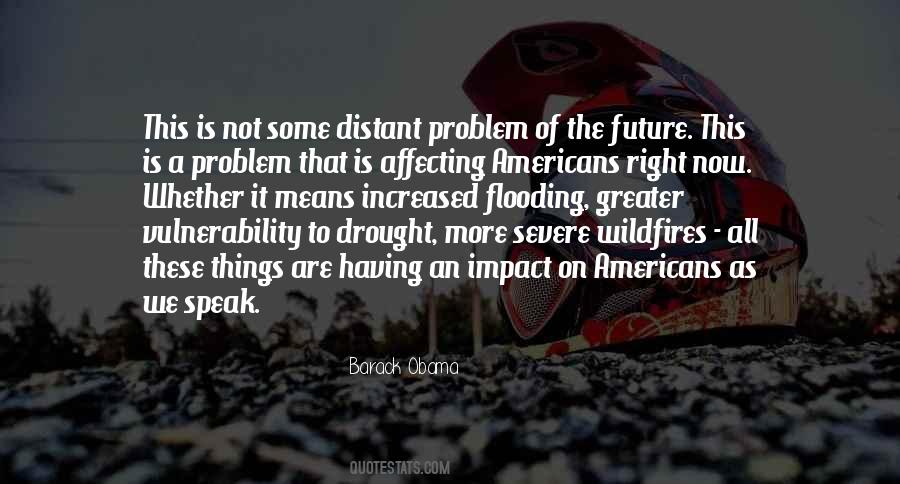 Quotes About The Drought #1560687