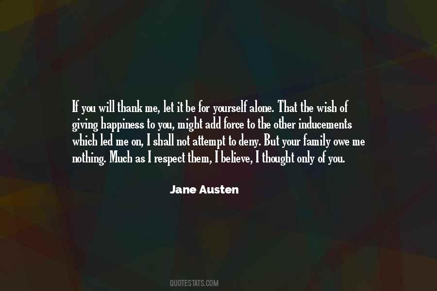 You Owe It To Yourself Quotes #1211765