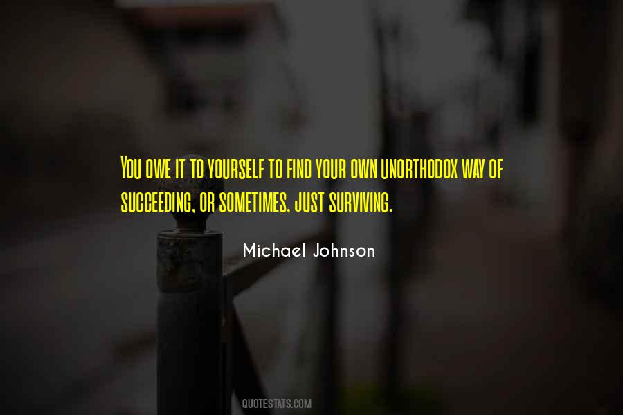 You Owe It To Yourself Quotes #1265226