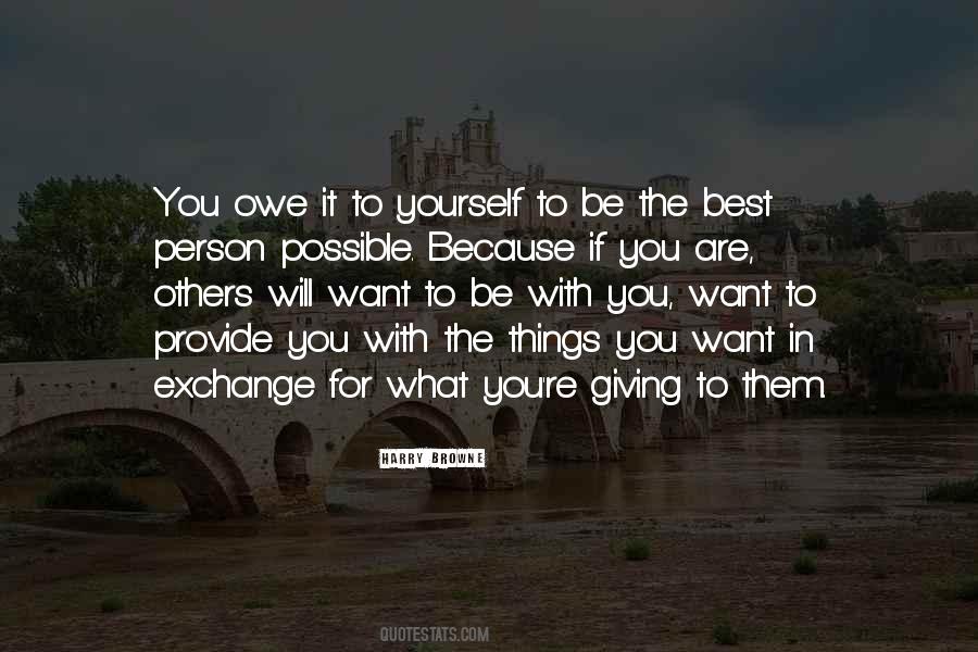 You Owe It To Yourself Quotes #1403433
