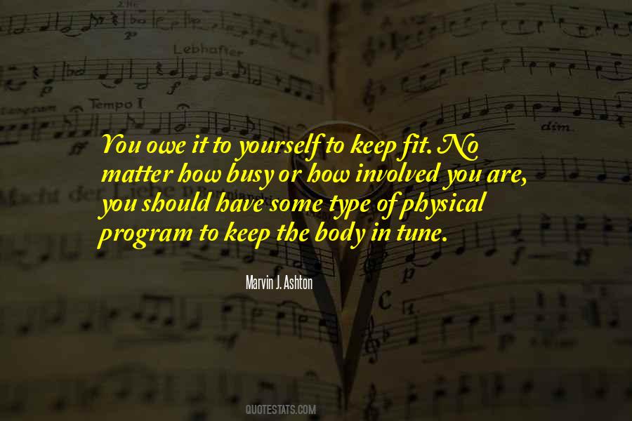 You Owe It To Yourself Quotes #1468138