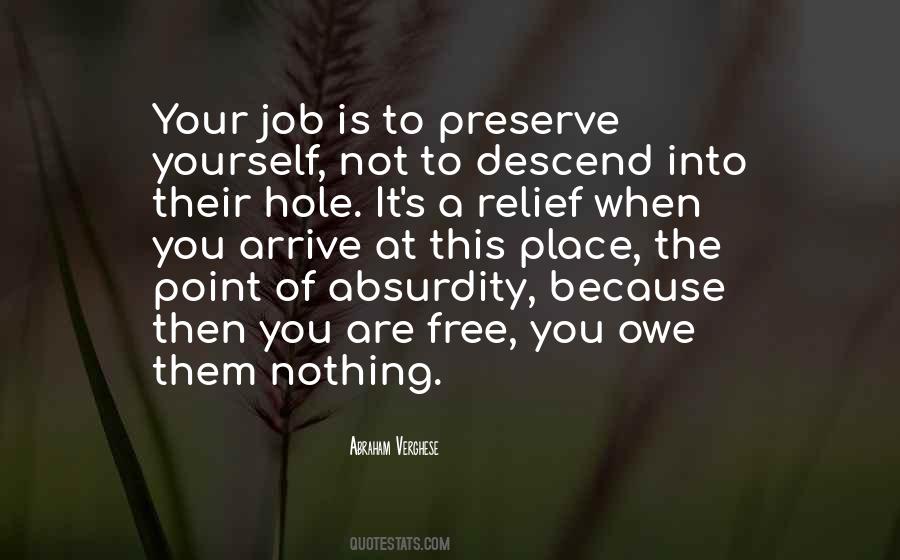 You Owe It To Yourself Quotes #1634695