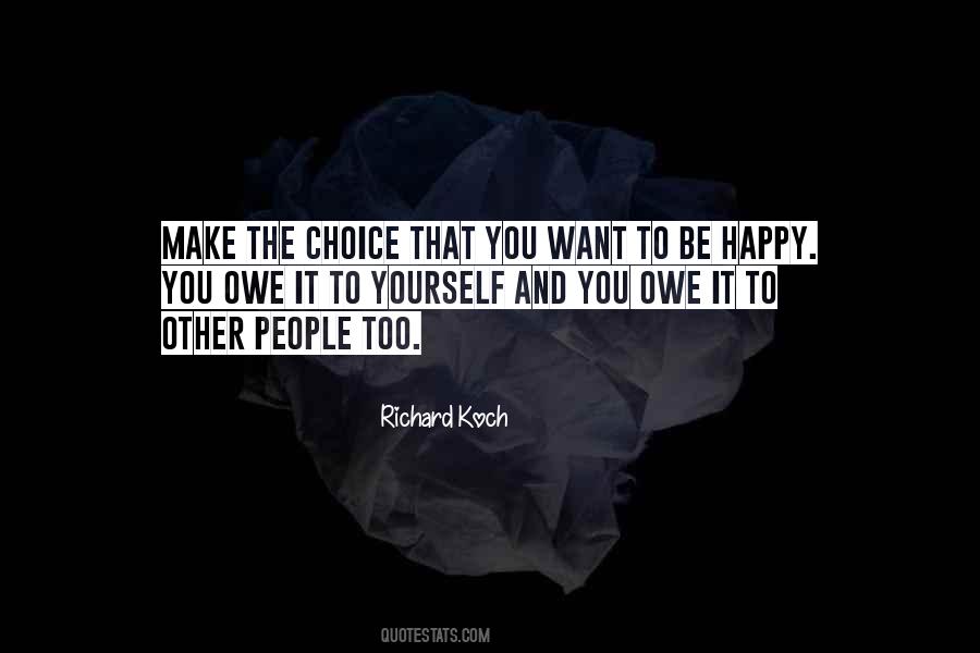 You Owe It To Yourself Quotes #240151