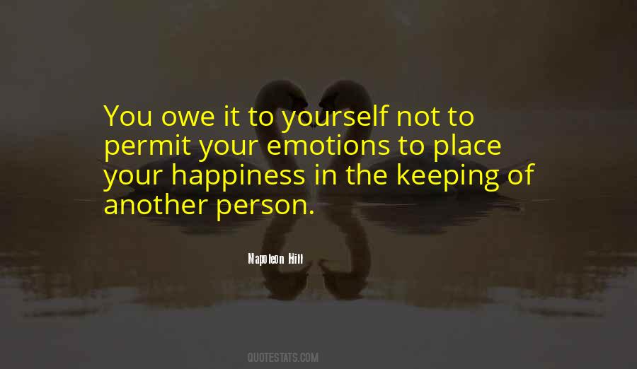 You Owe It To Yourself Quotes #571788