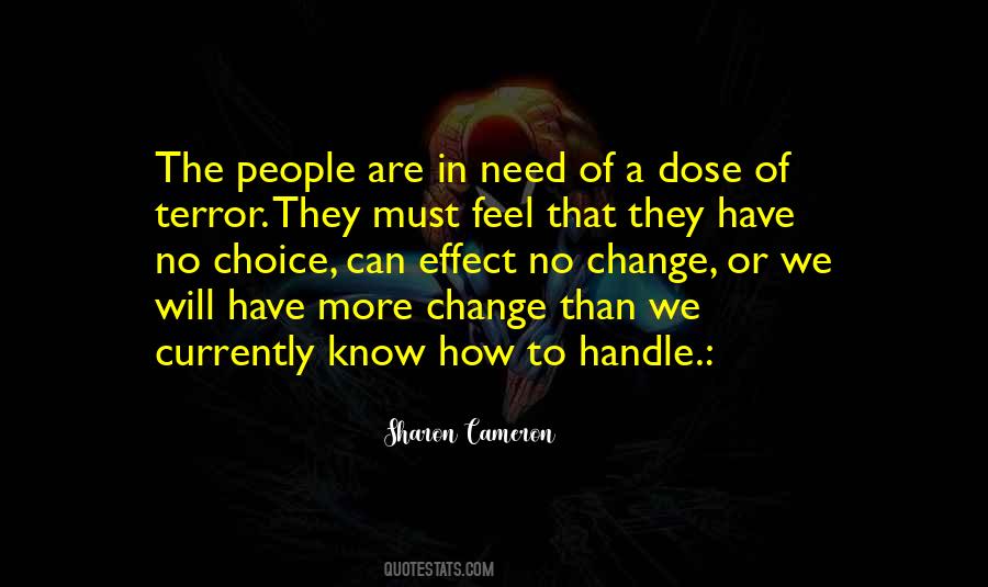 No More Change Quotes #1072380