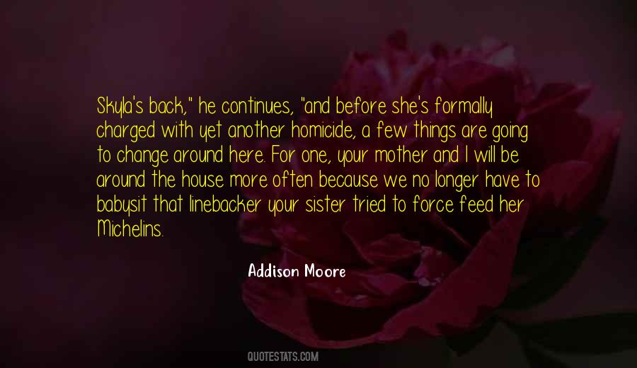 No More Change Quotes #1108904