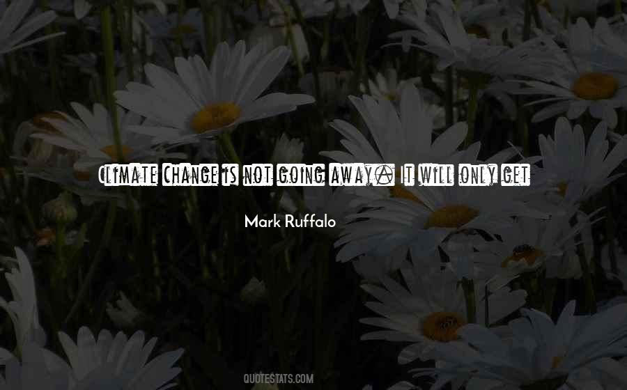 No More Change Quotes #512613