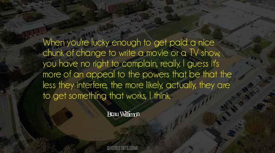 No More Change Quotes #913134