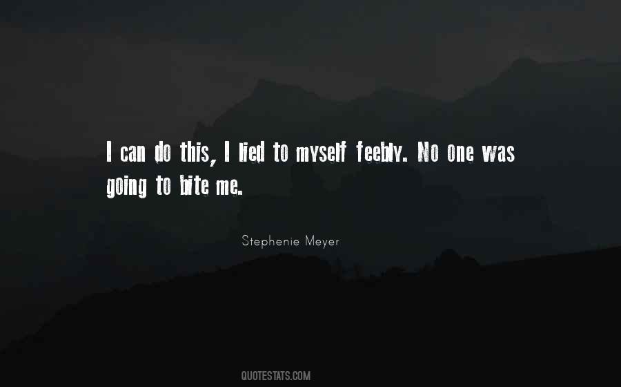Me To Myself Quotes #131625