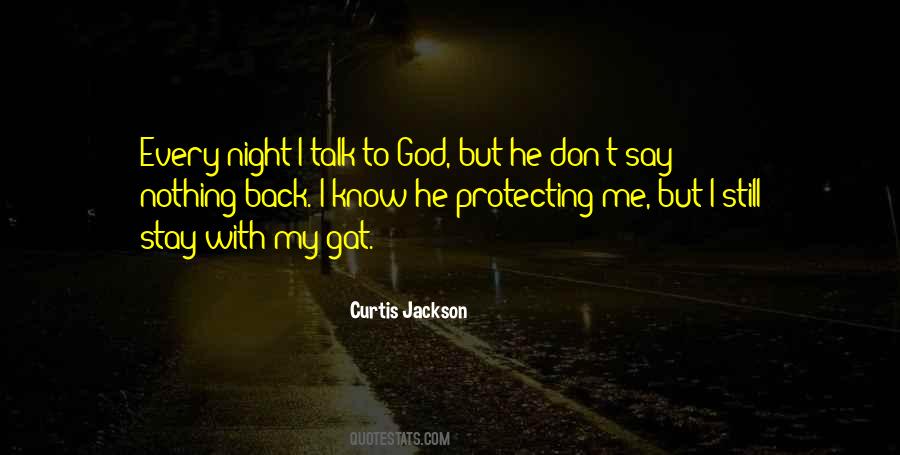 Don't Talk Back Quotes #843229