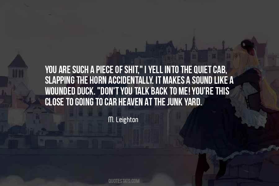 Don't Talk Back Quotes #898792