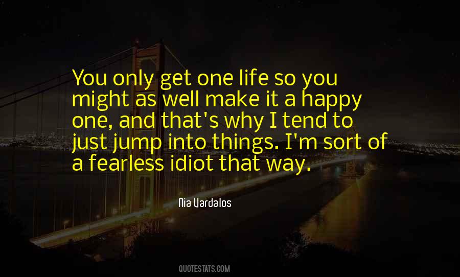 Happy Life Life Quotes #67802