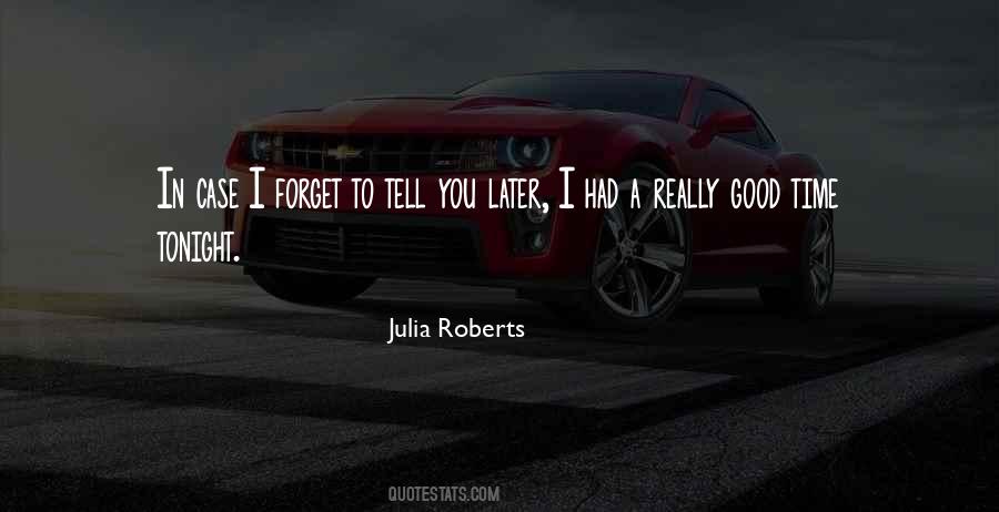 Tell Me And I Forget Quotes #489535